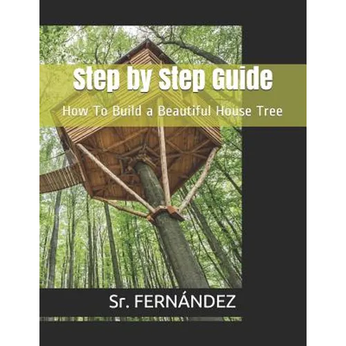 How to Build a Beautiful Tree House