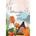 Of Memories and Mirages