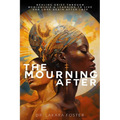 The Mourning After