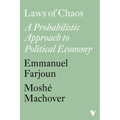 Laws of Chaos: A Probabilistic Approach to Political Economy