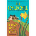 It Had to Be You: A Grace & Favor Mystery