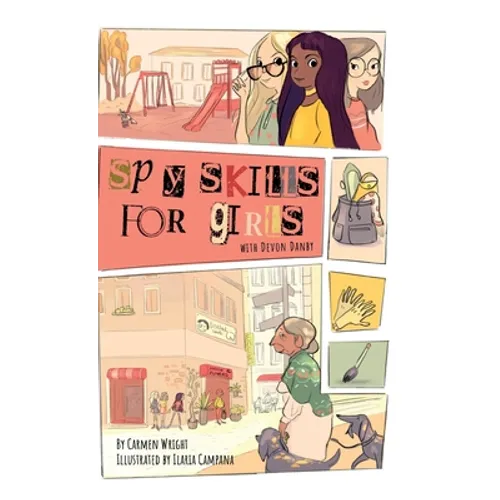 Spy Skills for Girls