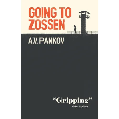 Going to Zossen: Or the Capitulation of Vasily Mikhailovich
