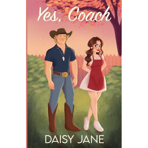 Yes, Coach
