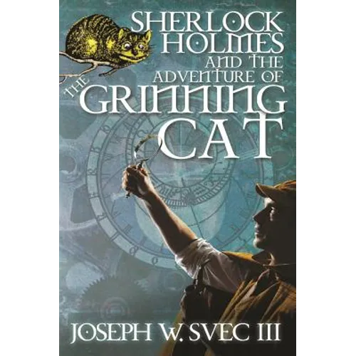 Sherlock Holmes and The Adventure of Grinning Cat