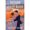 Desire and the Deep Blue Sea