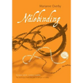 Nålebinding: Fortidens teknik i nutidens modeller - The technique from the past in designs of today