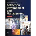 Fundamentals of Collection Development and Management