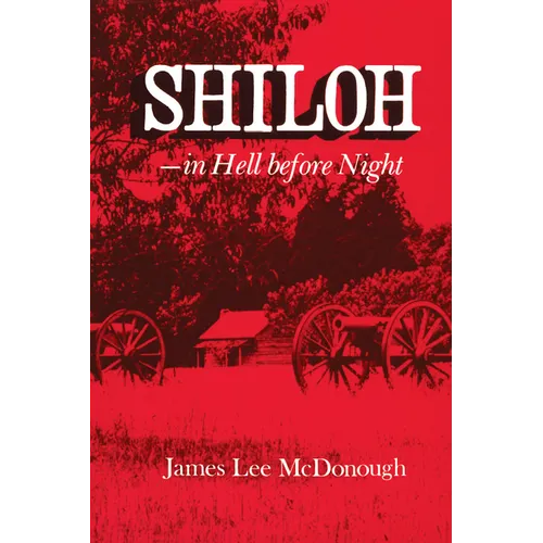 Shiloh--In Hell Before Night