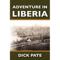 Adventure in Liberia
