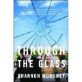 Through the Glass