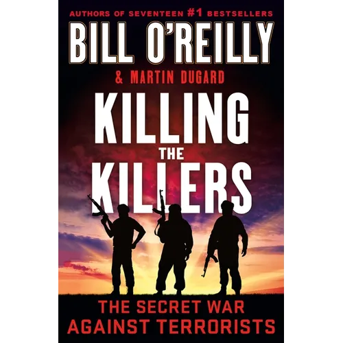 Killing the Killers: The Secret War Against Terrorists