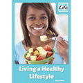 Living a Healthy Lifestyle