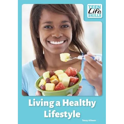 Living a Healthy Lifestyle
