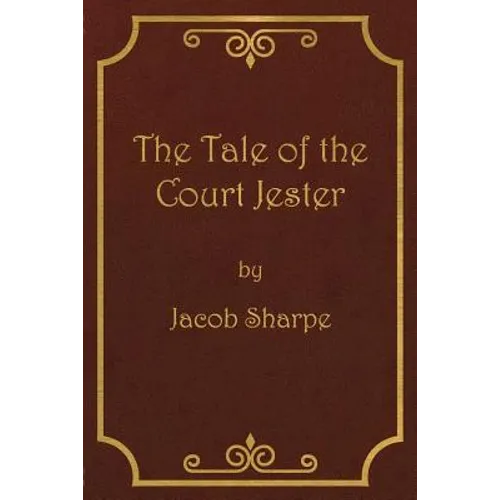 The Tale of the Court Jester