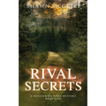 Rival Secrets: A Whispering Pines Mystery, Book 5