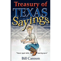Treasury of Texas Sayings