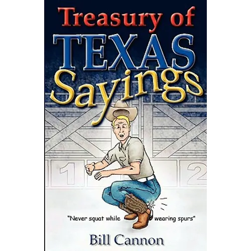 Treasury of Texas Sayings