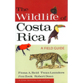 The Wildlife of Costa Rica: A Field Guide
