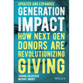 Generation Impact: How Next Gen Donors Are Revolutionizing Giving