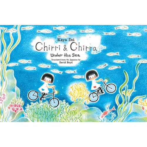 Chirri & Chirra, Under the Sea: Volume 6