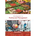 Introduction to Postharvest Management