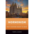 Mormonism: What Everyone Needs to Know(r)