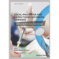 Local Anesthesia and Extractions for Dental Students: Simple Notes and Guidelines