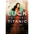 Luck of the Titanic