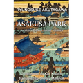 Asakusa Park: A Collection of Short Stories