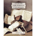 Anabasis: The Persian Expedition