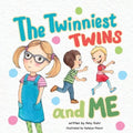 The Twinniest Twins and Me
