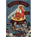 Lucifer's Sword MC: Life and Death in an Outlaw Motorcycle Club