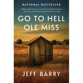 Go to Hell Ole Miss