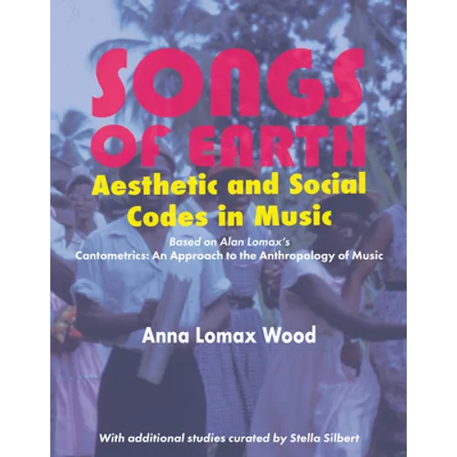 Songs of Earth: Aesthetic and Social Codes in Music