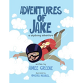 Adventures of Jake A Skydiving Adventure