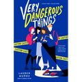 Very Dangerous Things