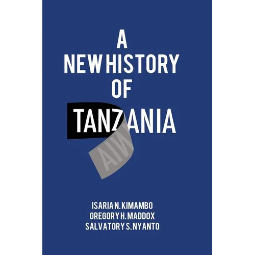A New History of Tanzania