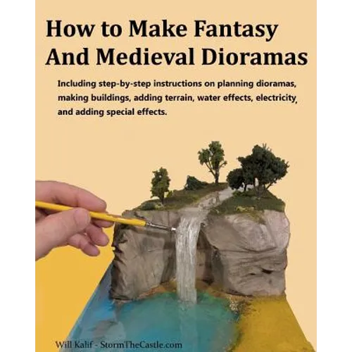 How to Make Fantasy and Medieval Dioramas