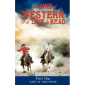 The Kind of Western I'd Like to Read - Part One