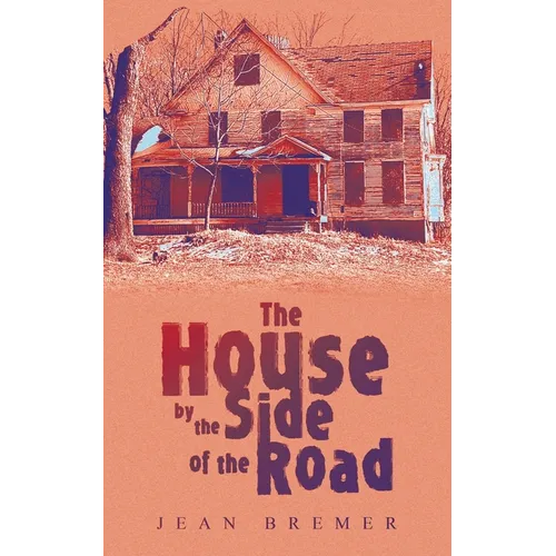 The House by the Side of the Road