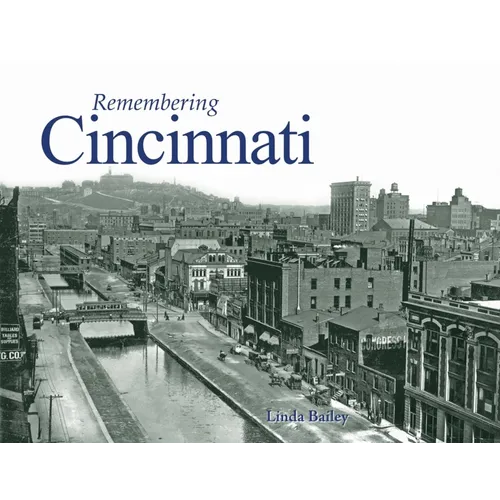 Remembering Cincinnati