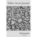 Yellow Arrow Journal, (Re)Formation