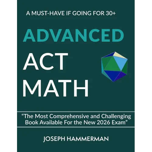 Advanced Math ACT: A Must Have if Going for 30+
