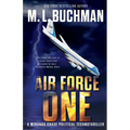 Air Force One: an action-adventure technothriller