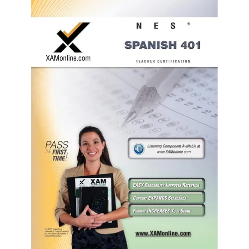 NES Spanish 401 Teacher Certification Test Prep Study Guide