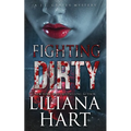 Fighting Dirty