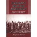 Sudan's Blood Memory: The Legacy of War, Ethnicity, and Slavery in South Sudan
