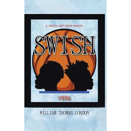 Swish: A Special Gift from Heaven