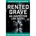 Rented Grave: An Inspector Lok Novel